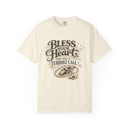Bless Your Heart - Unisex Garment-Dyed T-shirt