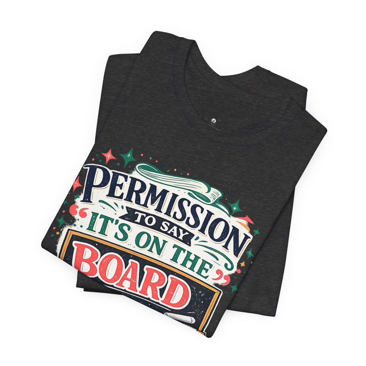 Permission to Say - Unisex Jersey Short Sleeve Tee
