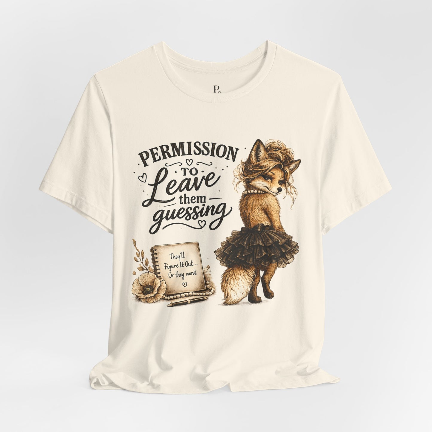 Permission to... Leave them Guessing Unisex Jersey Short Sleeve Tee