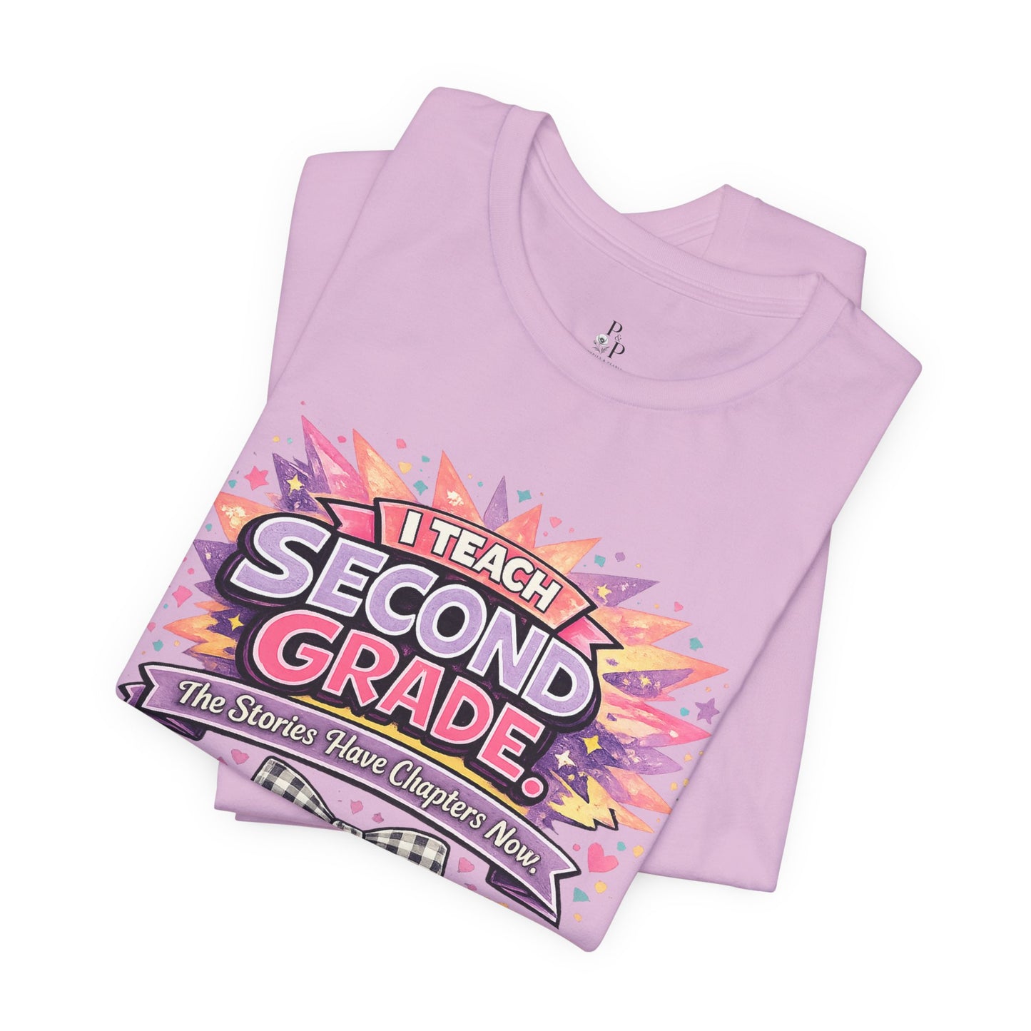 I Teach Second Grade - Unisex Jersey Short Sleeve Tee