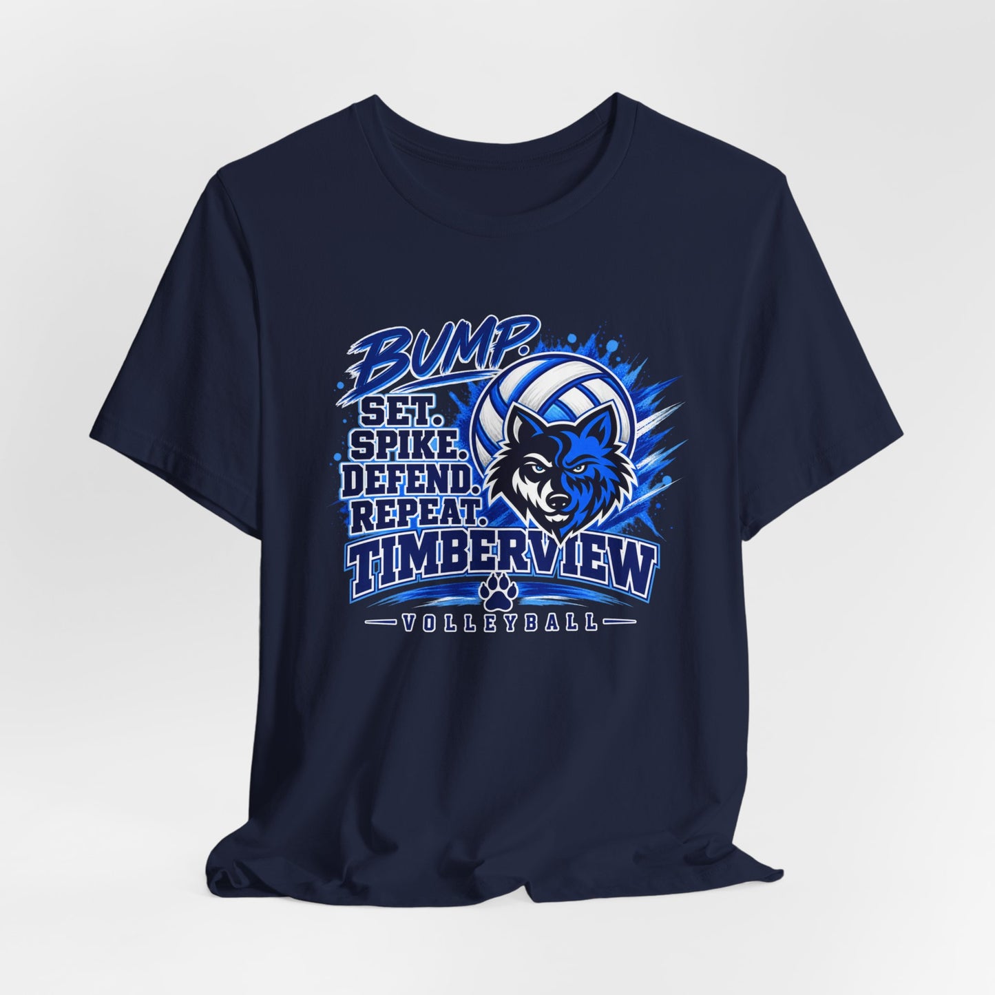 Timberview Volleyball Tee — "Bump Set Spike Defend Repeat" Wolf Mascot