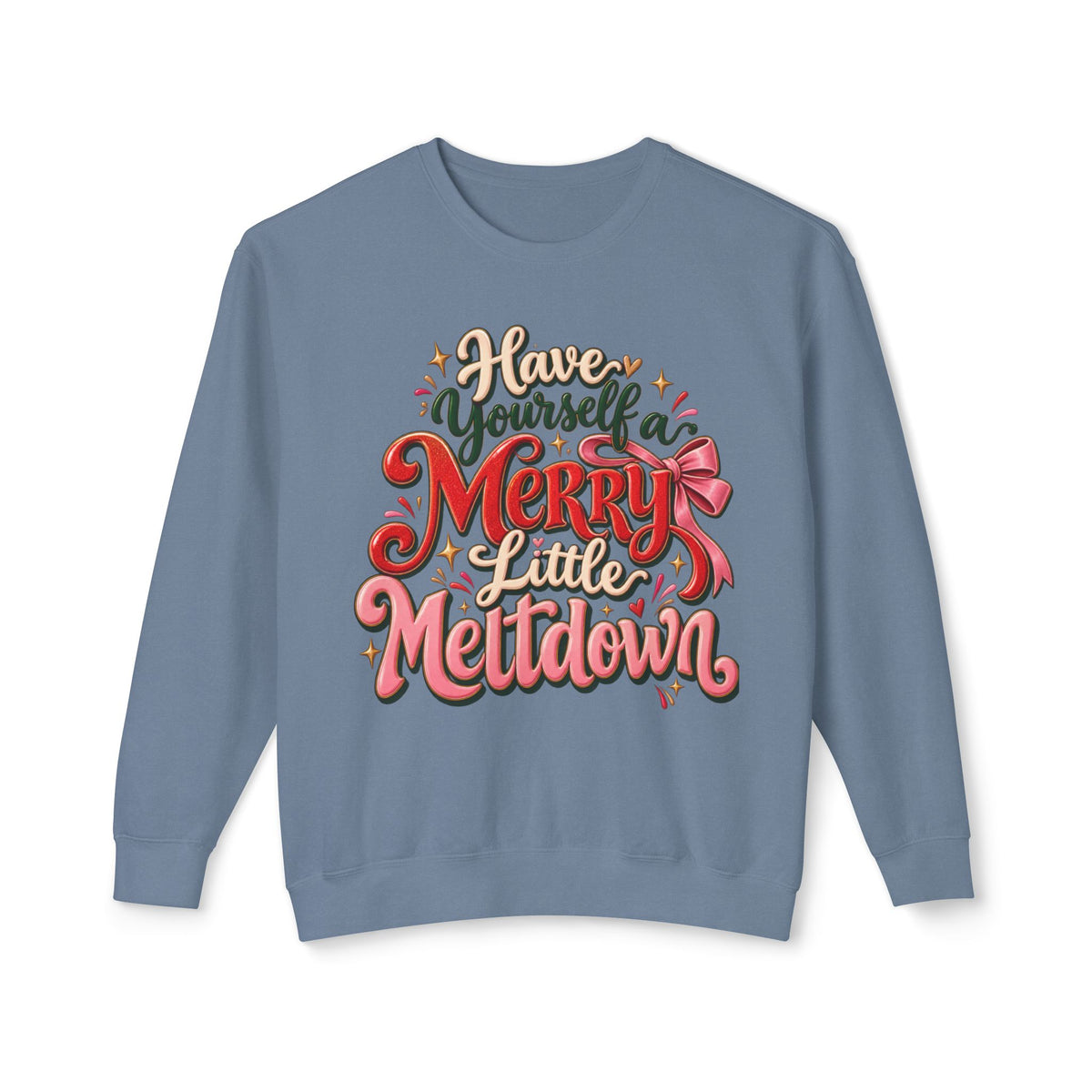 Have Yourself a Merry Little Melltown Sweatshirt | Christmas Typography