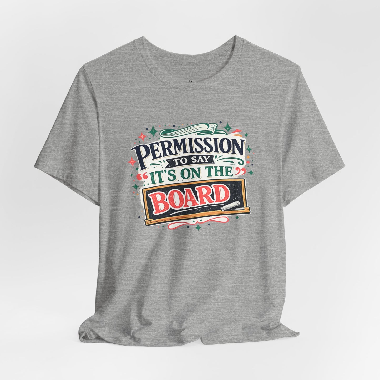 Permission to Say - Unisex Jersey Short Sleeve Tee