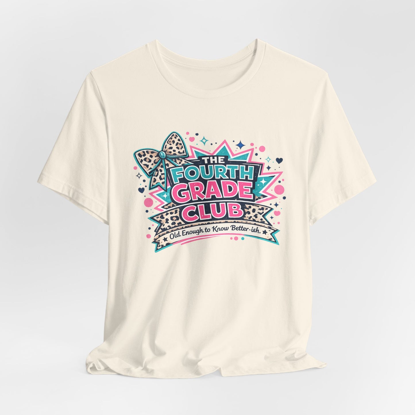 Fourth Grade Club - Unisex Jersey Short Sleeve Tee