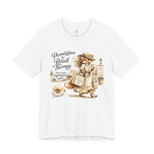 Permission for... Retail Therapy Unisex Jersey Short Sleeve Tee