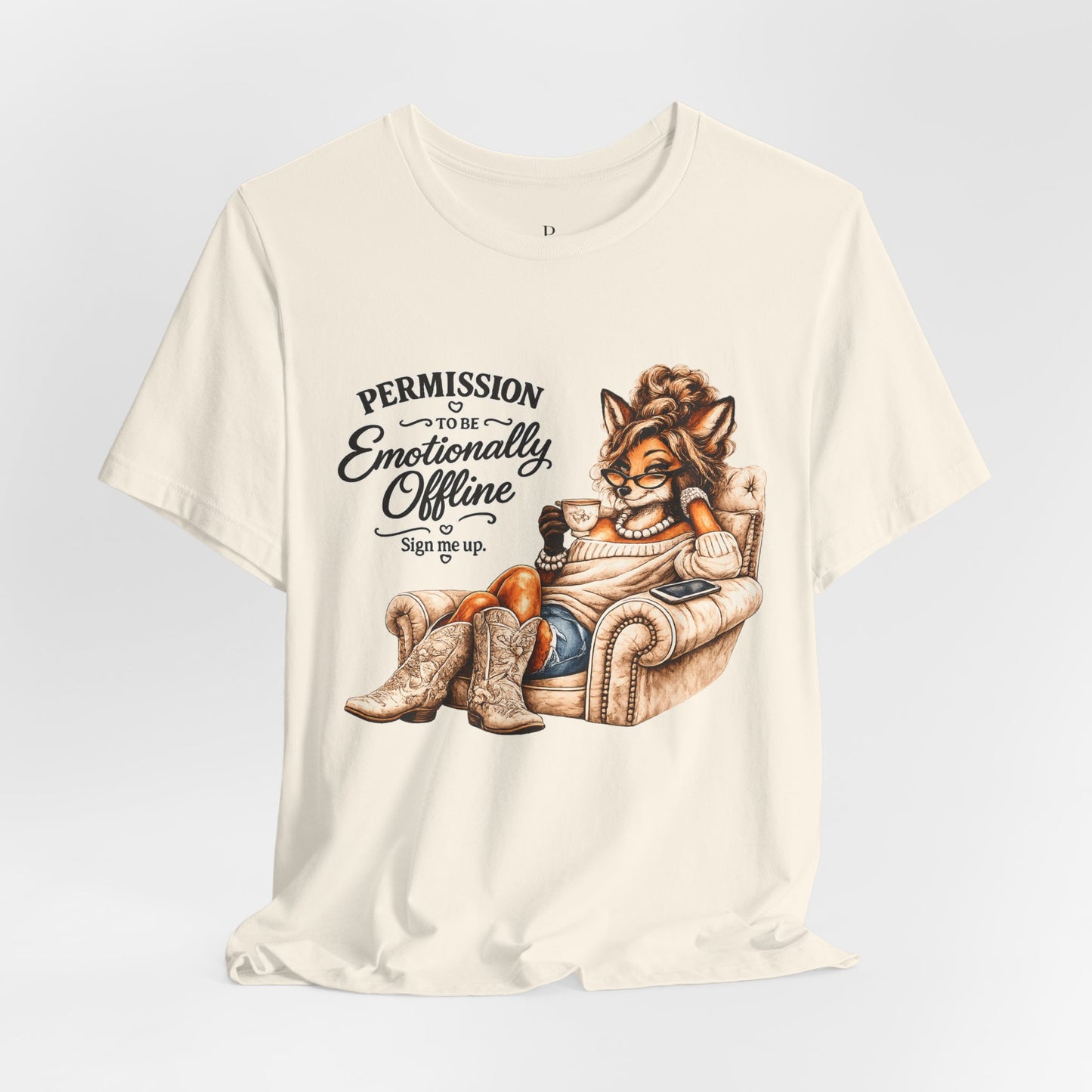 Permission to be...Emotionally Offline Unisex Jersey Short Sleeve Tee