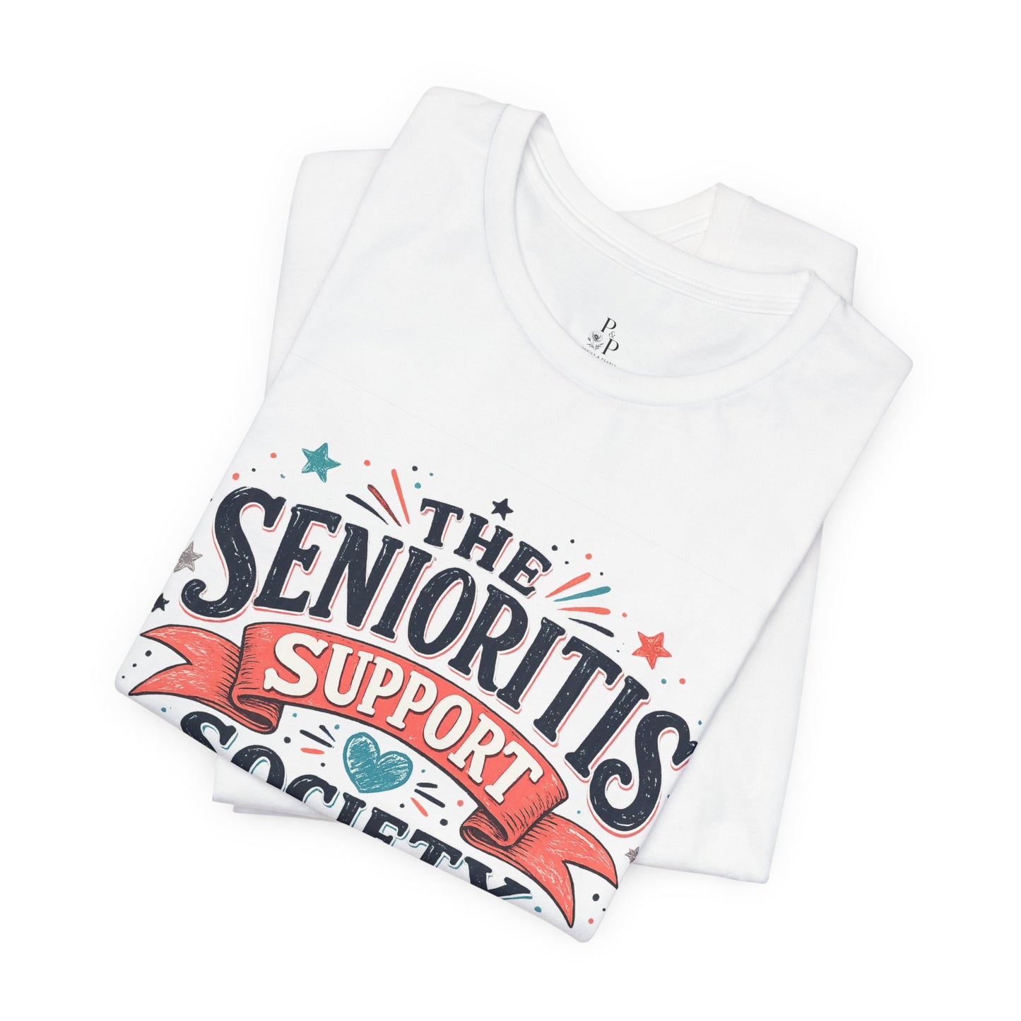 The Senioritis Support Society Unisex Jersey Short Sleeve Tee