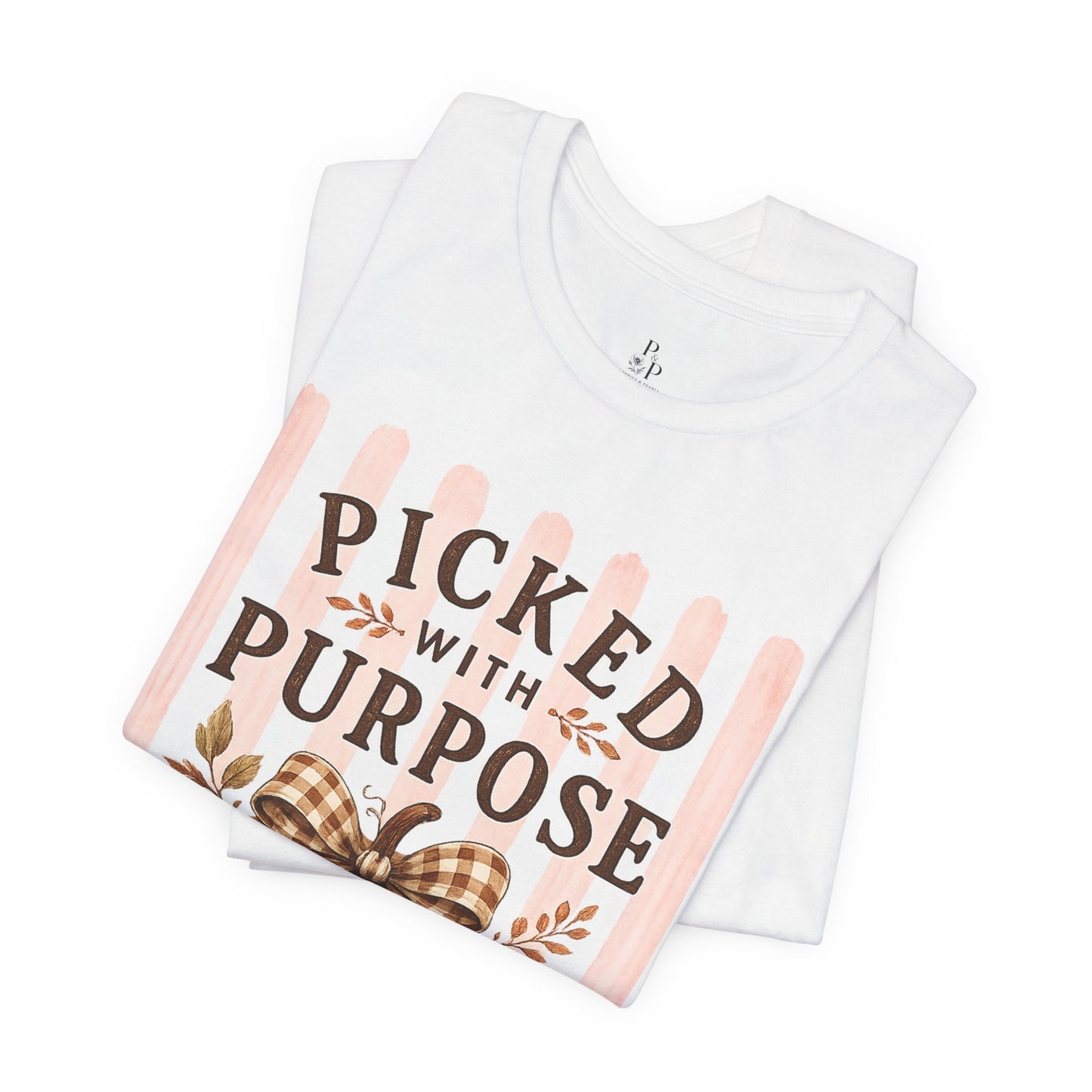 Picked With Purpose Pumpkin Tee — Fall Harvest Autumn Shirt