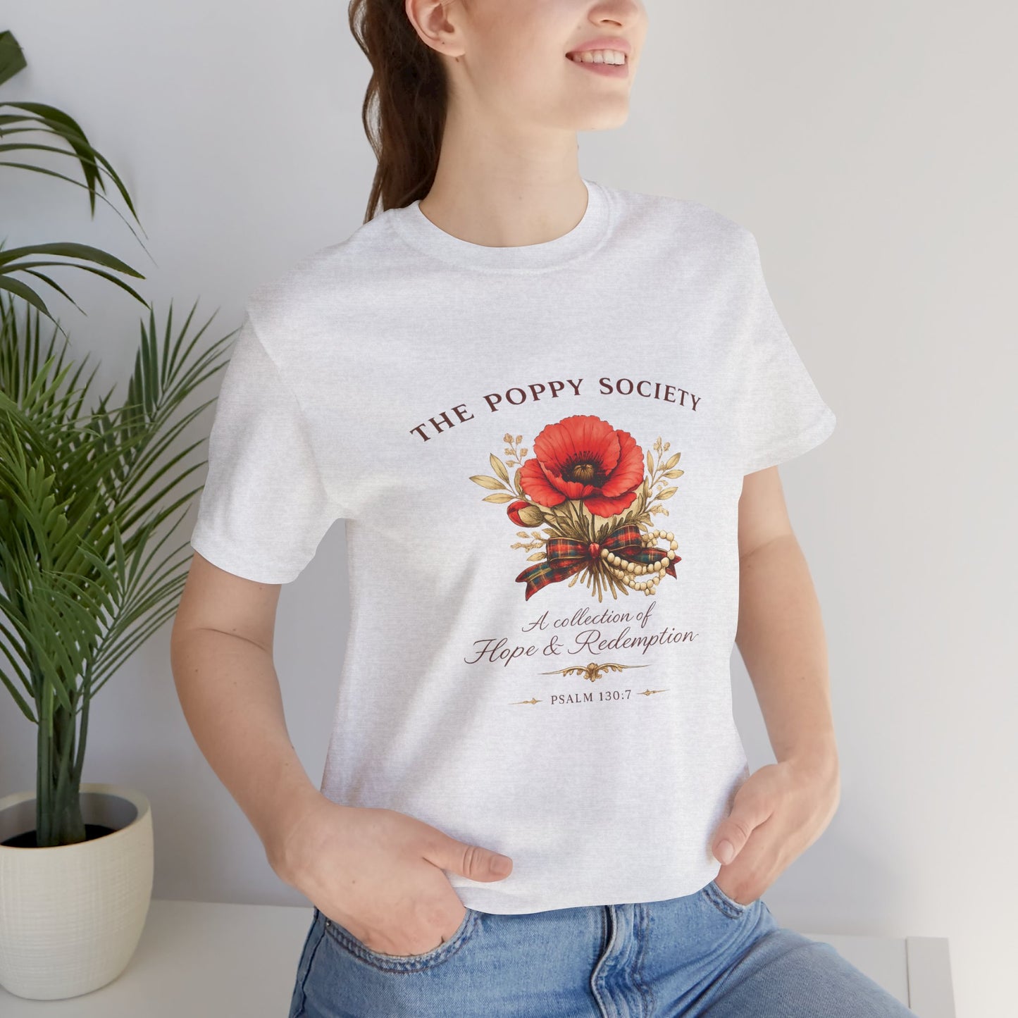 The Poppy Society - Unisex Jersey Short Sleeve Tee