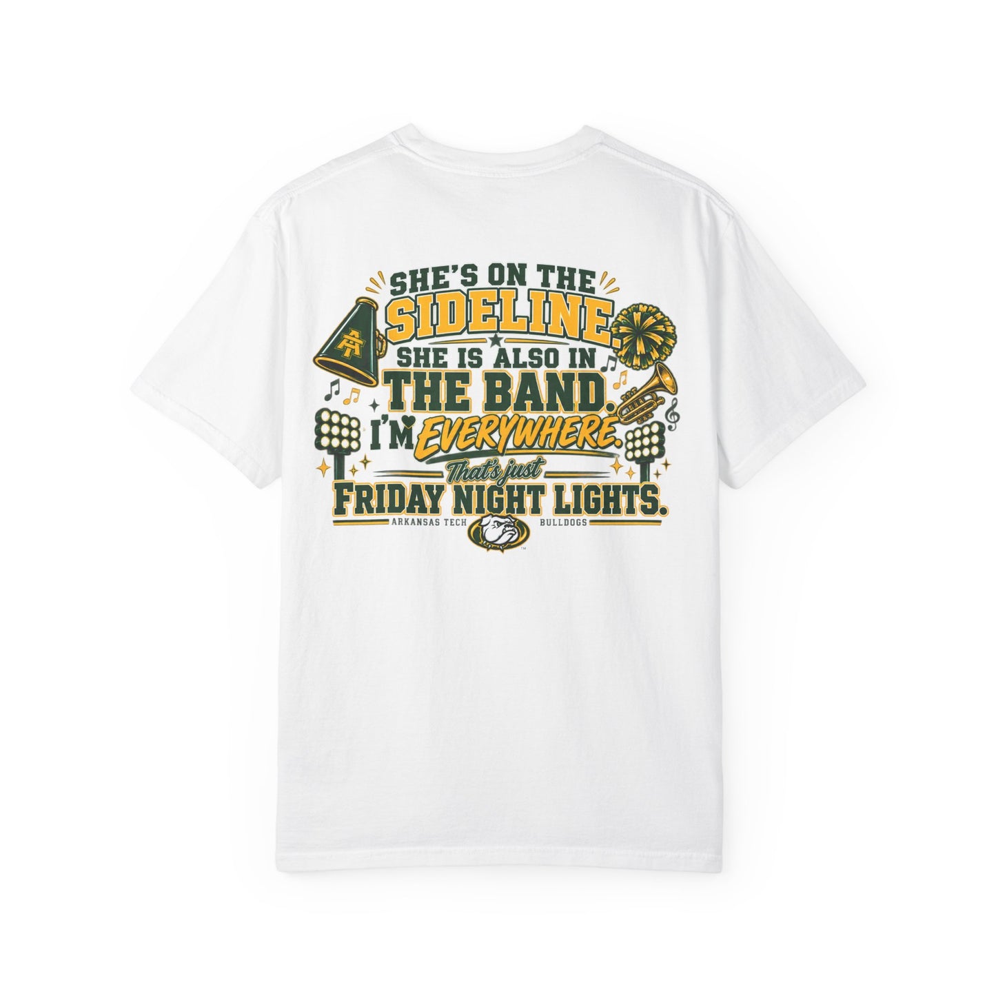 Sideline & Band Mom T-Shirt — "She’s On The Sideline, She Is Also In The Band" Football Cheer Tee