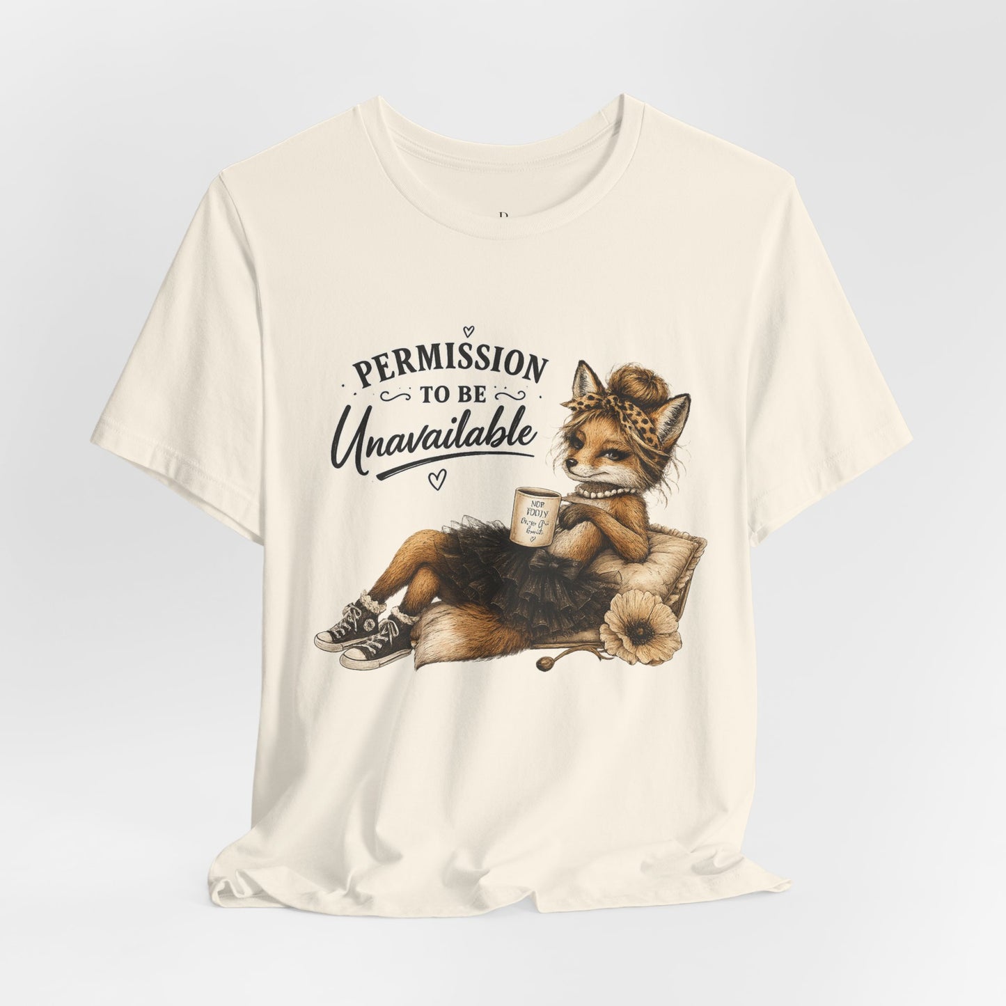 Permission to be... Unavailable  Unisex Jersey Short Sleeve Tee