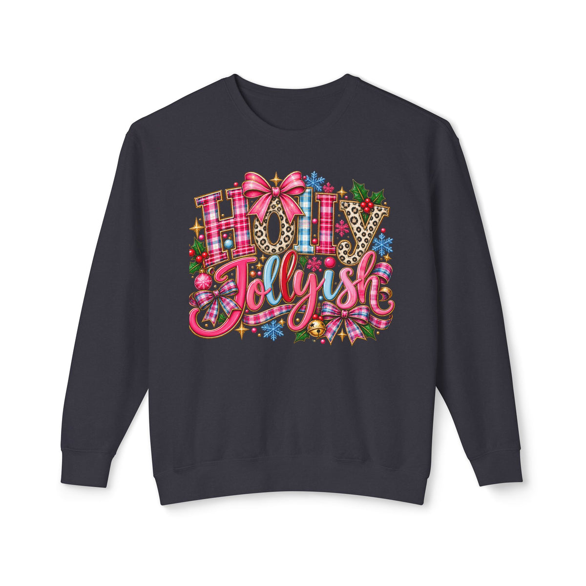 Merry Holly Jolly Christmas Sweatshirt