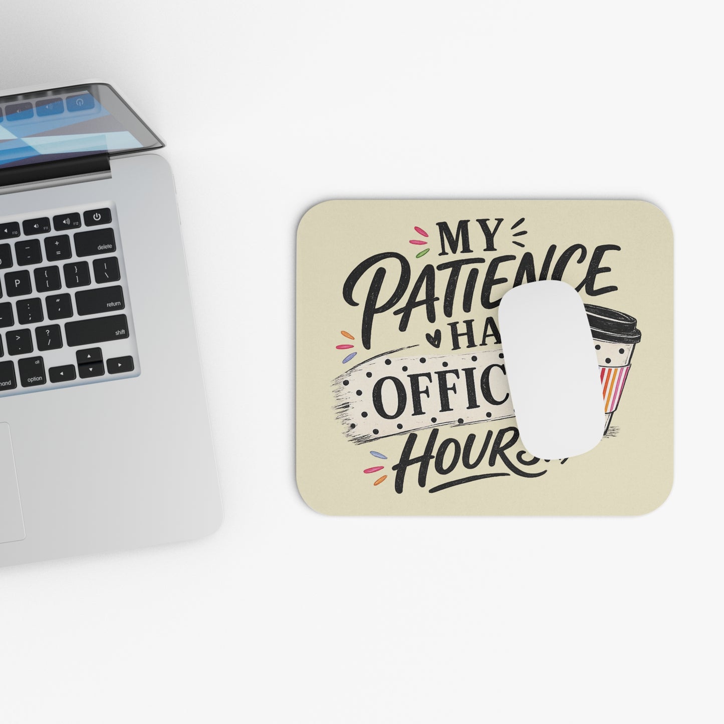 Office Hours -Mouse Pad (Rectangle)