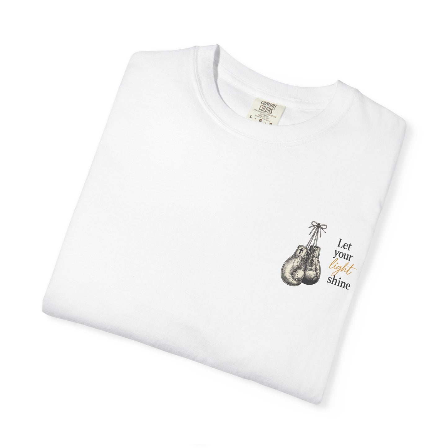 Fighting the Good Fight Grit & Grace collection -Unisex Garment-Dyed T-shirt