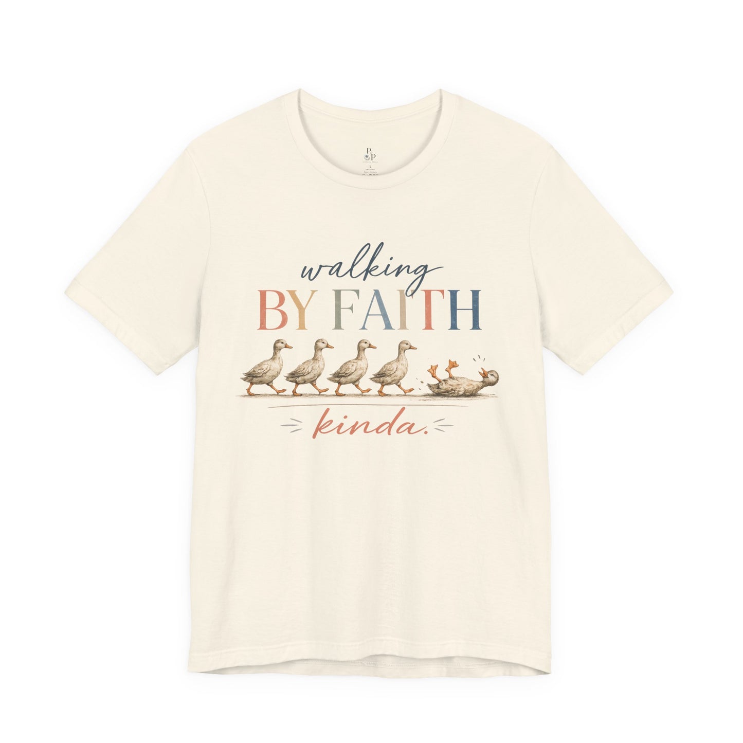 Walking by Faith… Kinda | Funny Christian Goose Graphic Tee | Faith-Based Jersey Short Sleeve Tee