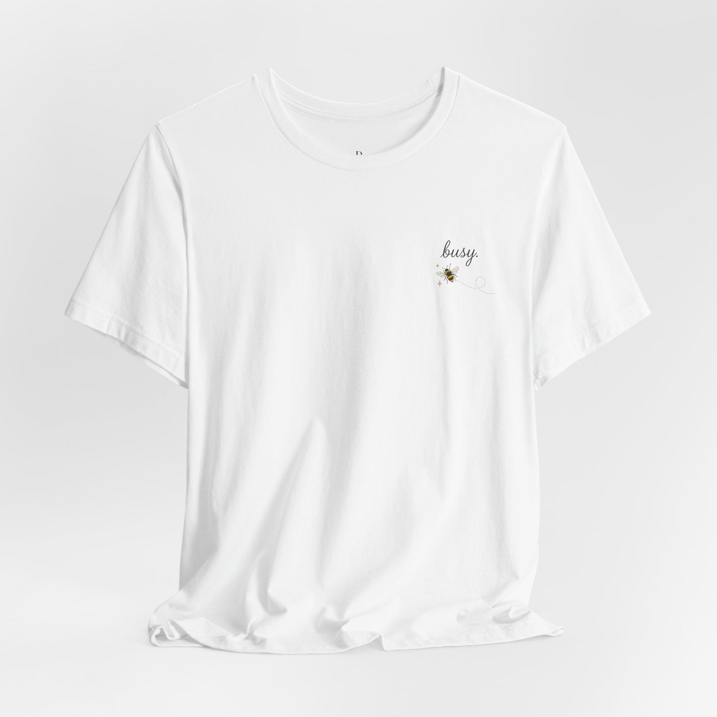 Busy. Be Still. Faith Graphic Tee Unisex Jersey Short Sleeve Tee