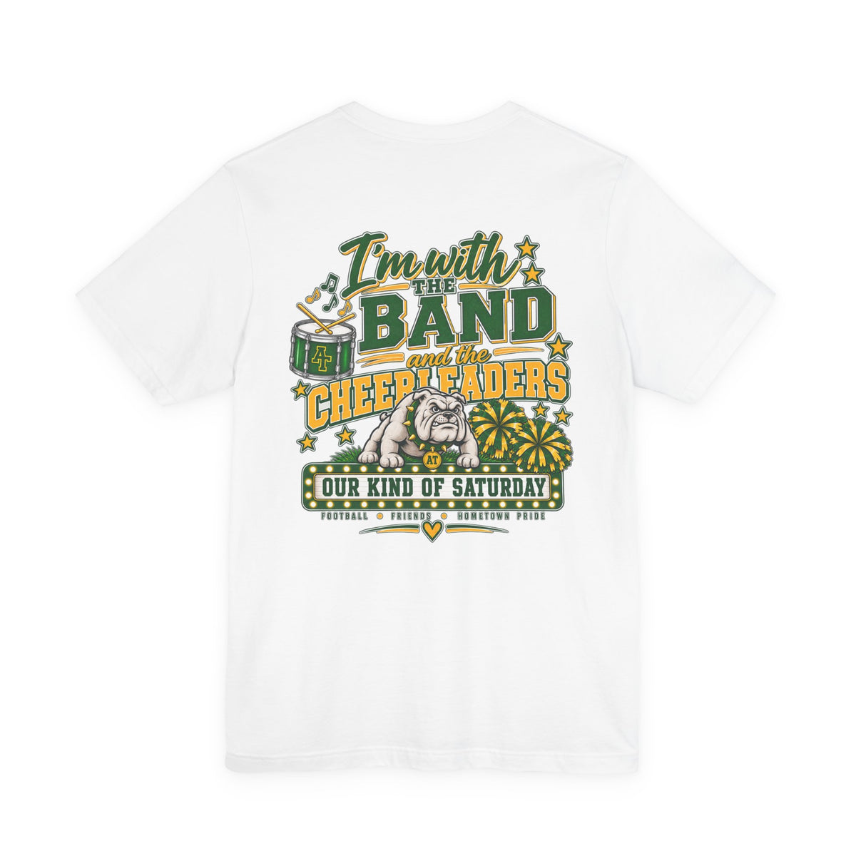 Band Mom T-Shirt – Im with the Band and the Cheerleaders Custom Tshirt