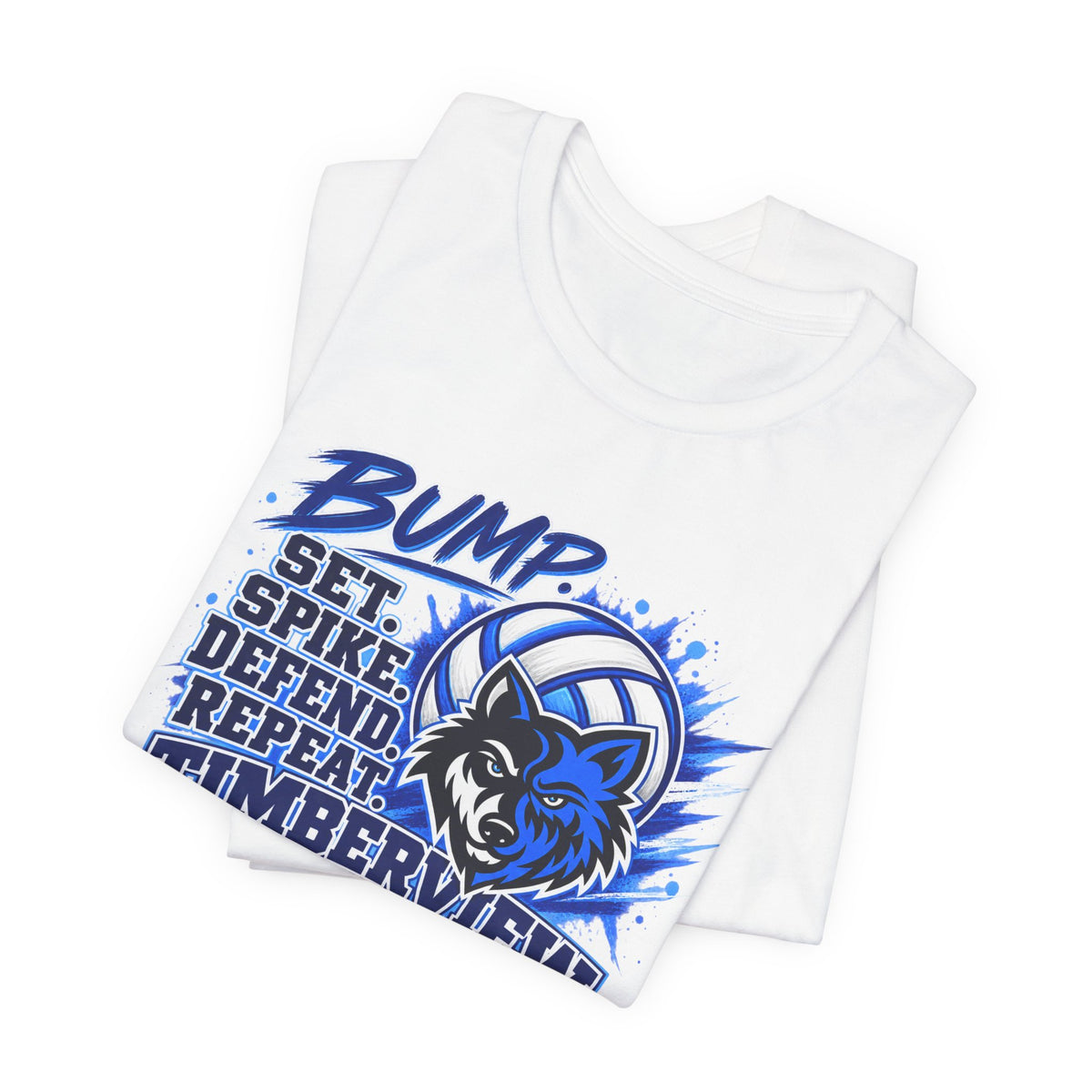 Timberview Volleyball Tee — "Bump Set Spike Defend Repeat" Wolf Mascot