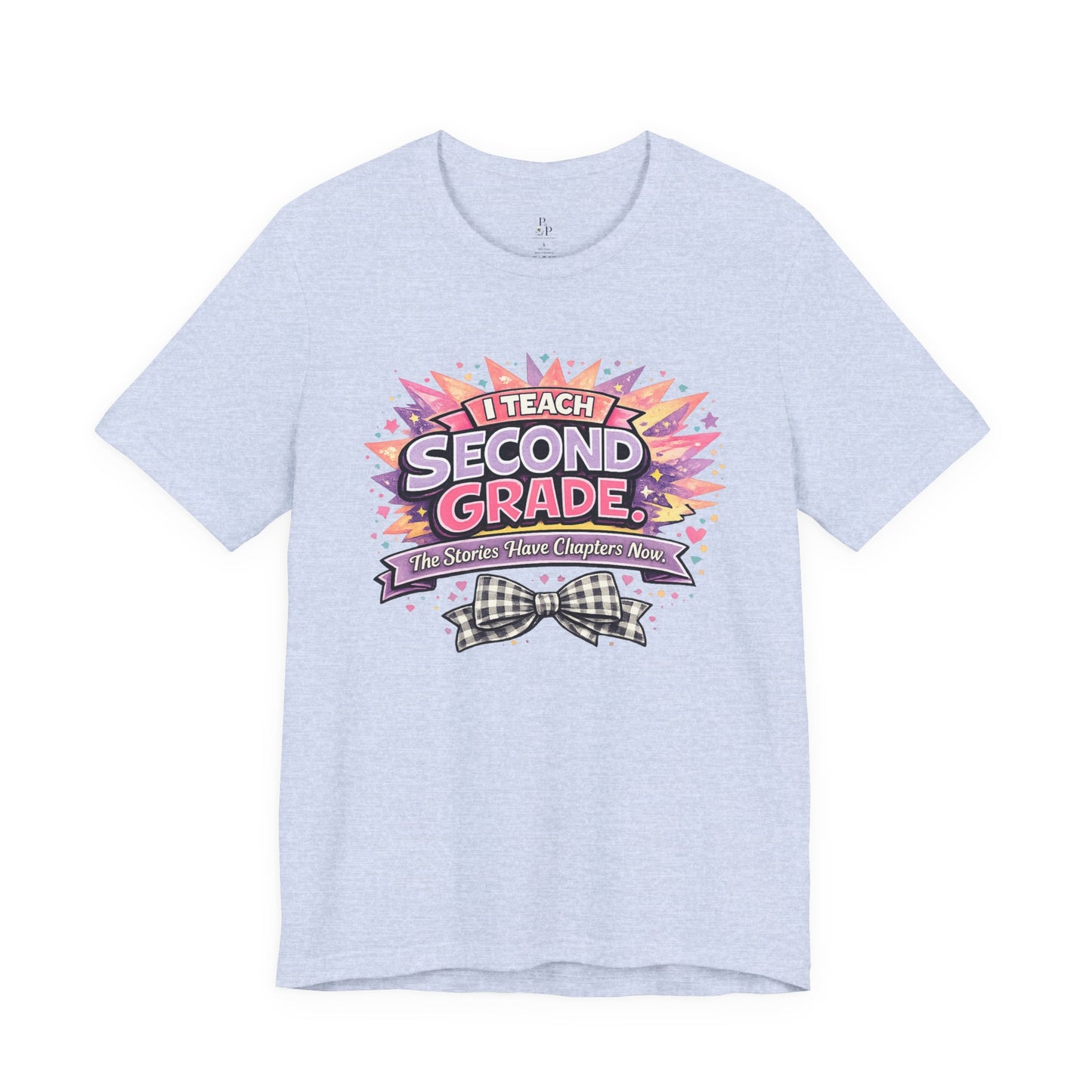 I Teach Second Grade - Unisex Jersey Short Sleeve Tee