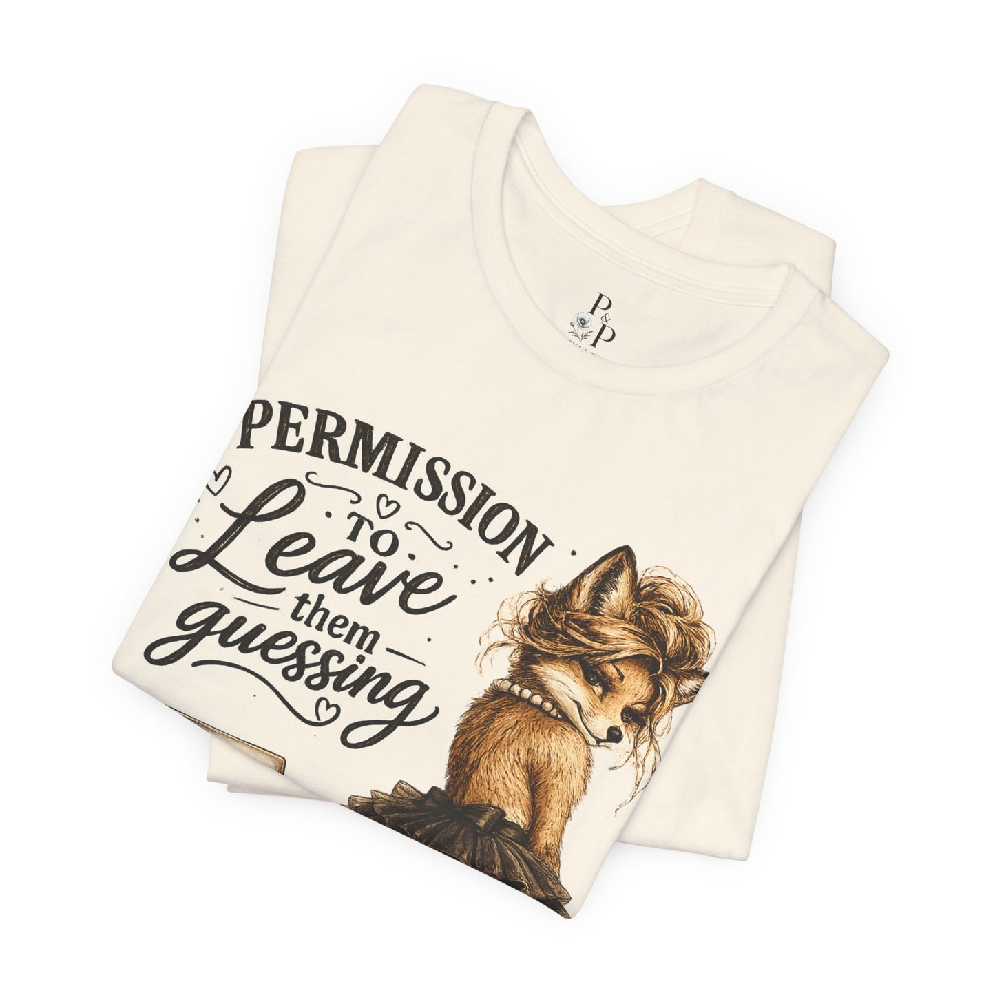 Permission to... Leave them Guessing  Unisex Jersey Short Sleeve Tee