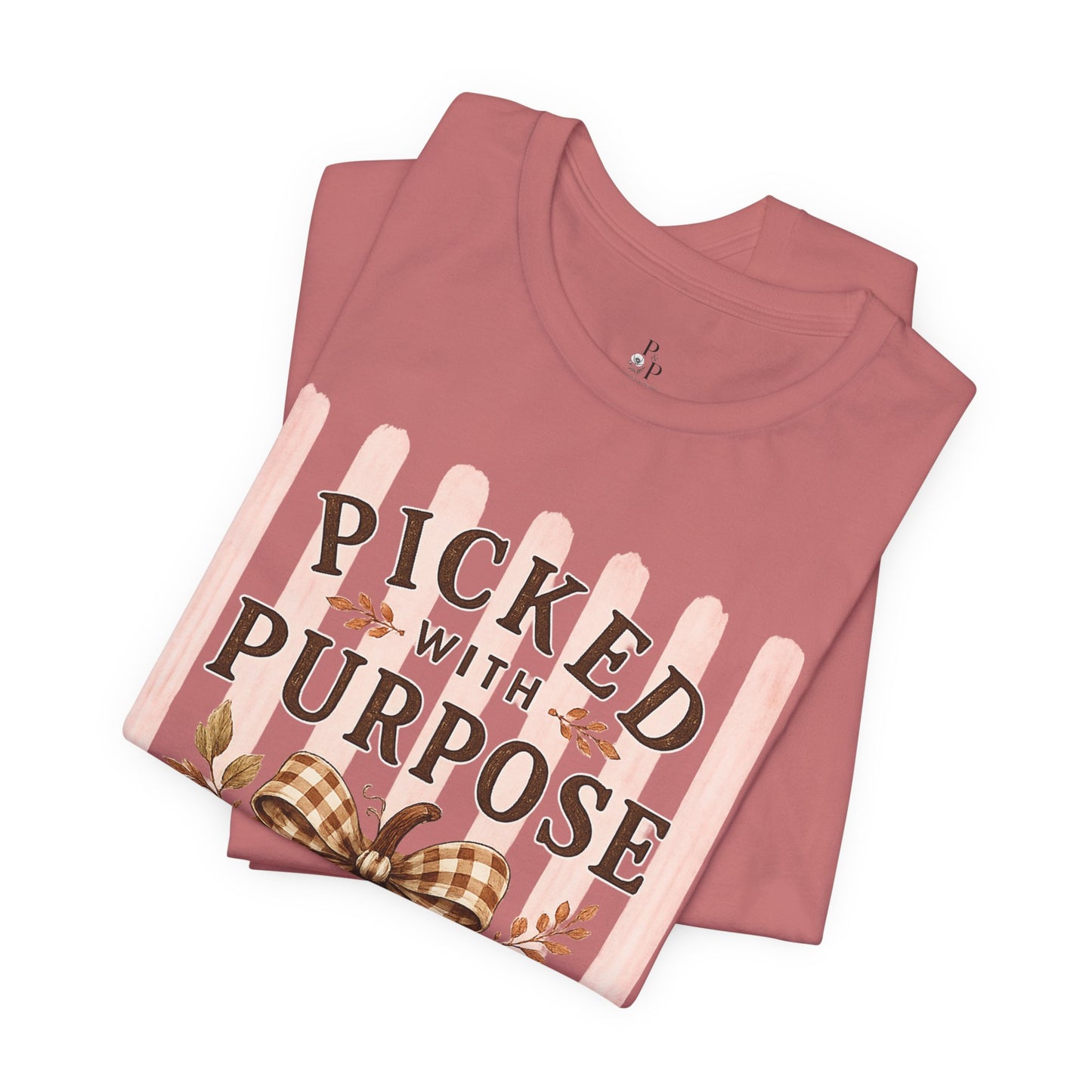 Picked With Purpose Pumpkin Tee — Fall Harvest Autumn Shirt
