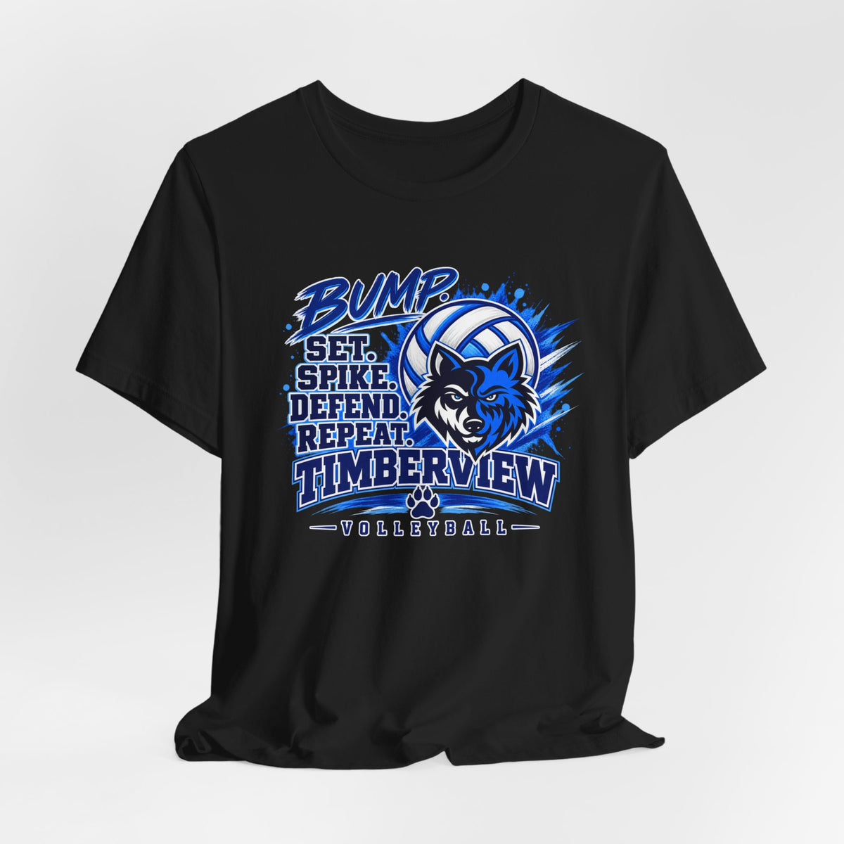 Timberview Volleyball Tee — "Bump Set Spike Defend Repeat" Wolf Mascot