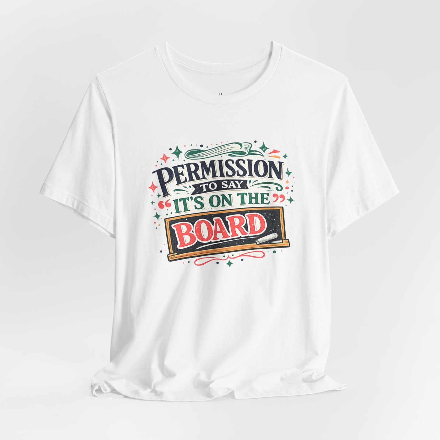 Permission to Say - Unisex Jersey Short Sleeve Tee