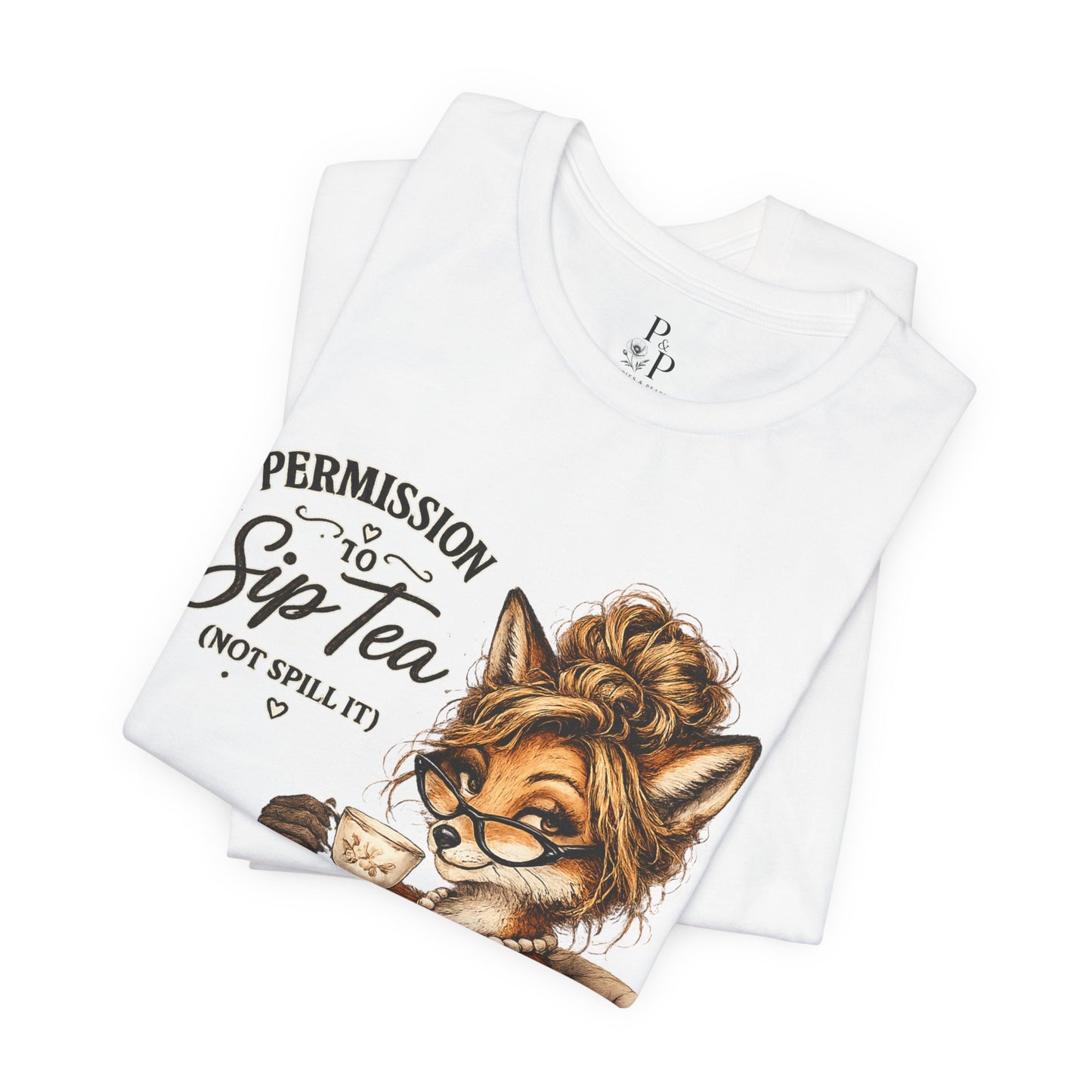 Permission to... Sip the Tea Unisex Jersey Short Sleeve Tee