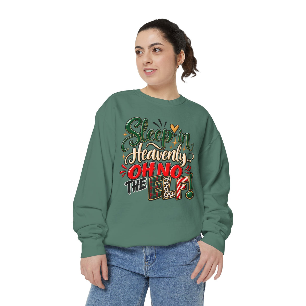 Sleep In Heavenly Oh No The Elf Christmas Sweatshirt