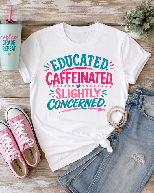 Educated Caffeinated - Unisex Jersey Short Sleeve Tee