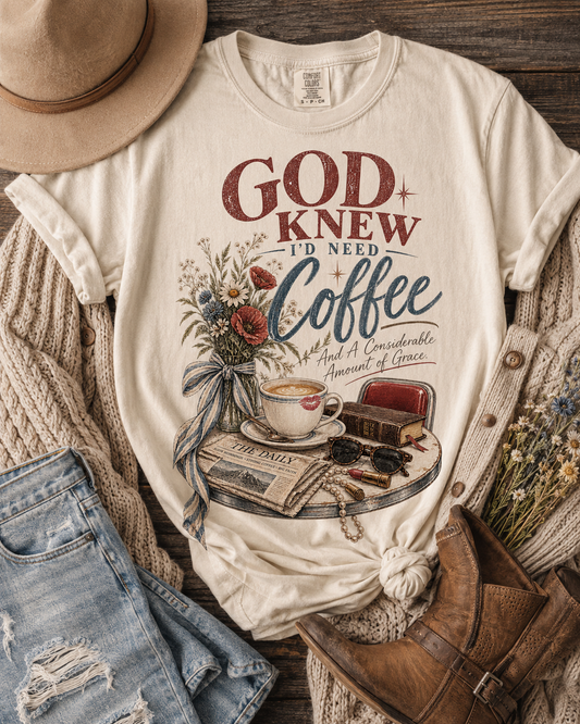God Knew I’d Need Coffee Shirt | Christian Coffee T-Shirt | Vintage Faith Tee | Considerable Amount of Grace Graphic Tee