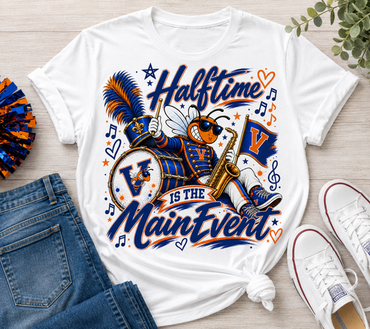 Halftime Is the Main Event Shirt | Marching Band Mom Tee | Band Parent Shirt | Saxophone Band Shirt | Personalized School Spirit Tee