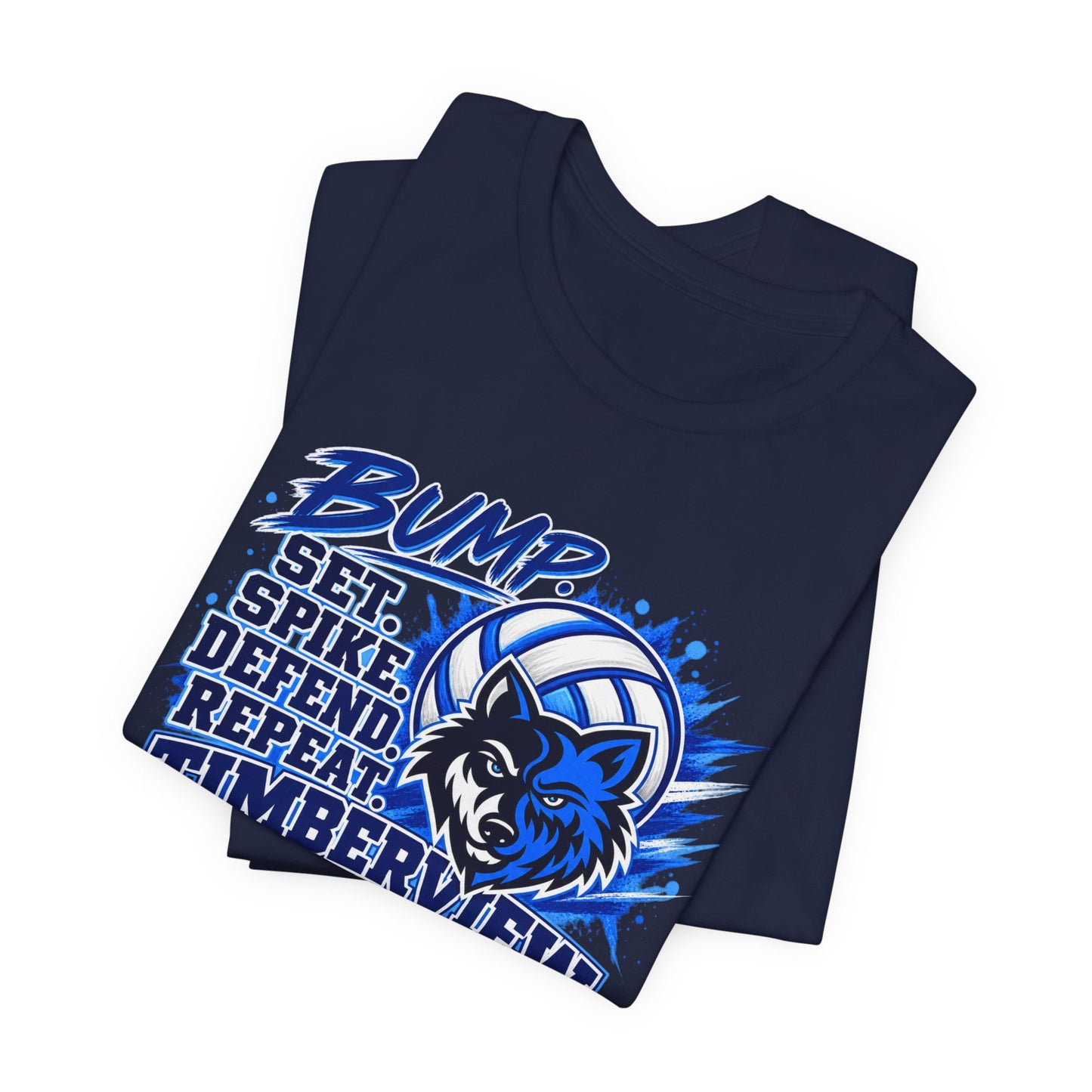 Timberview Volleyball Tee — "Bump Set Spike Defend Repeat" Wolf Mascot