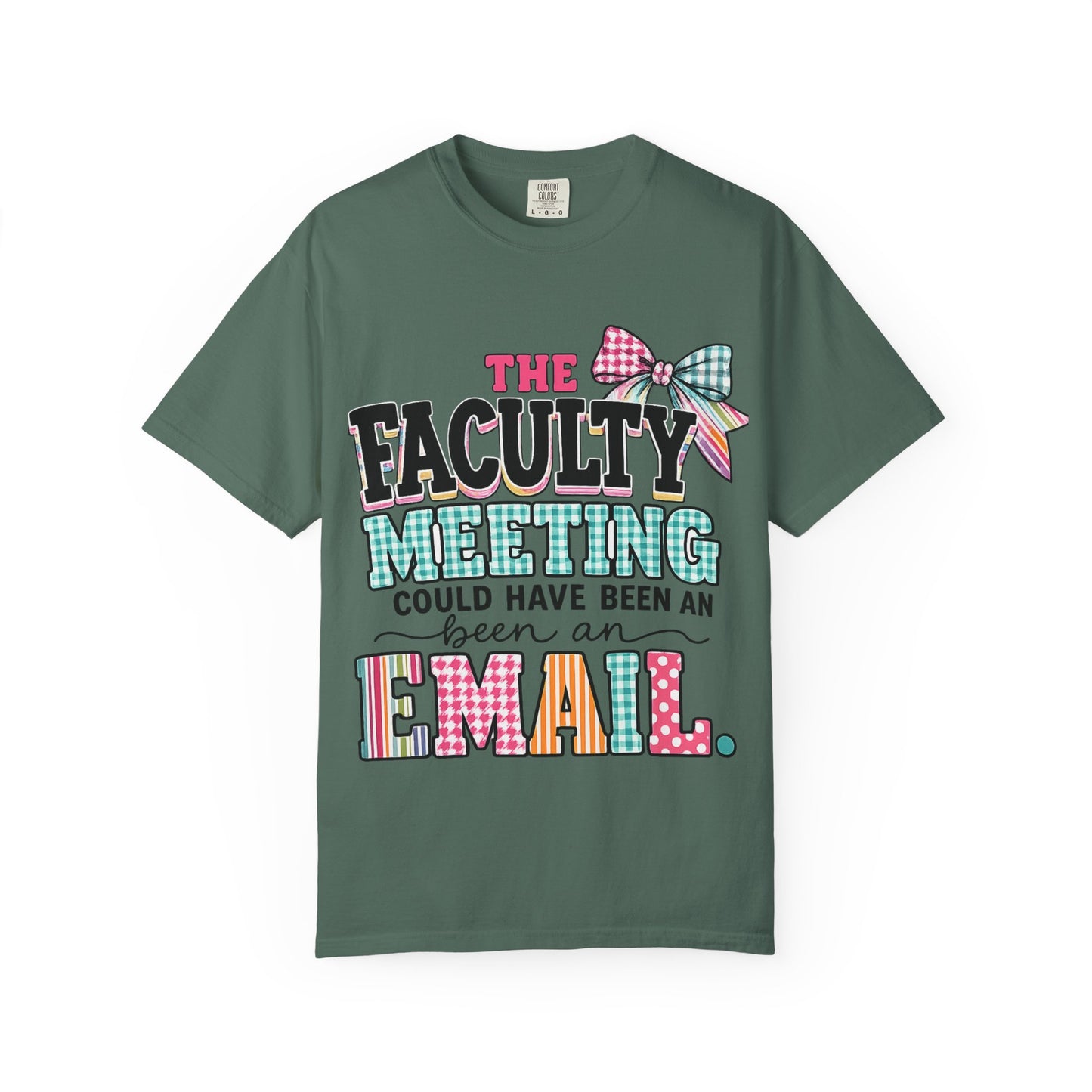 The Faculty Meeting - Unisex Garment-Dyed T-shirt