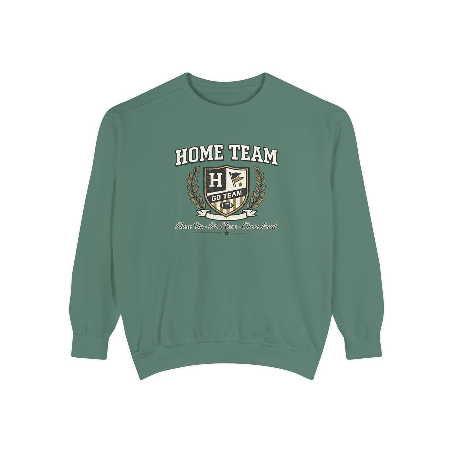 Home Team -Unisex Garment-Dyed Sweatshirt