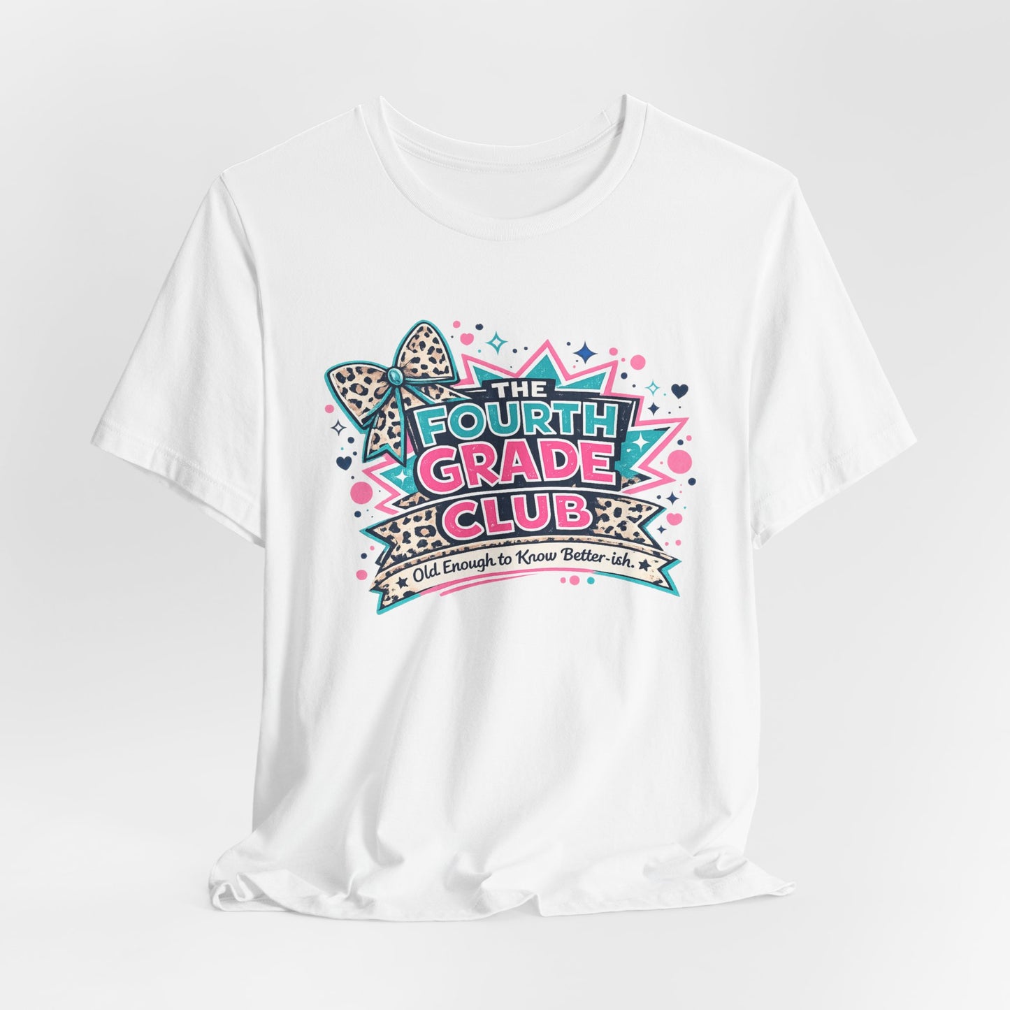 Fourth Grade Club - Unisex Jersey Short Sleeve Tee
