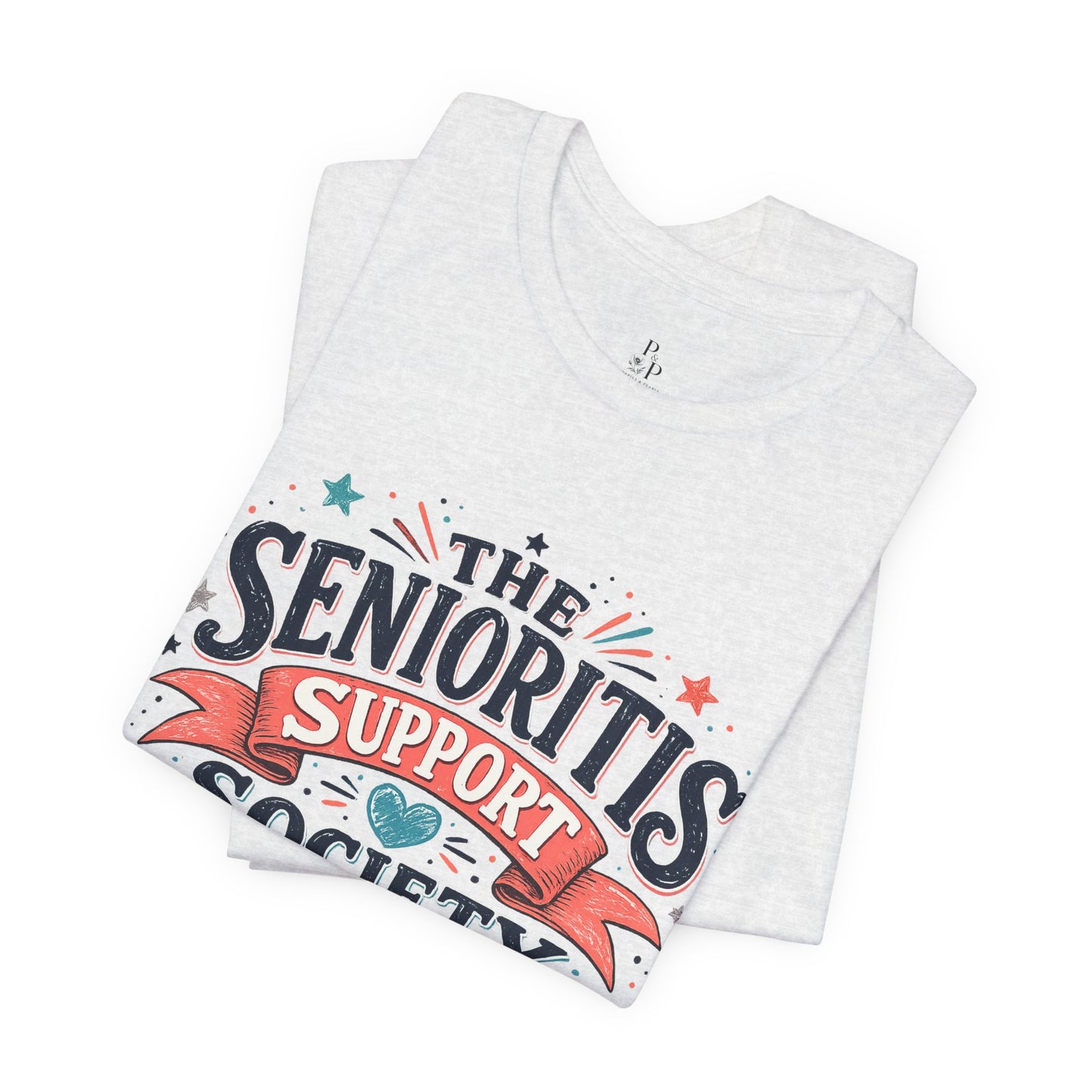 The Senioritis Support Society Unisex Jersey Short Sleeve Tee