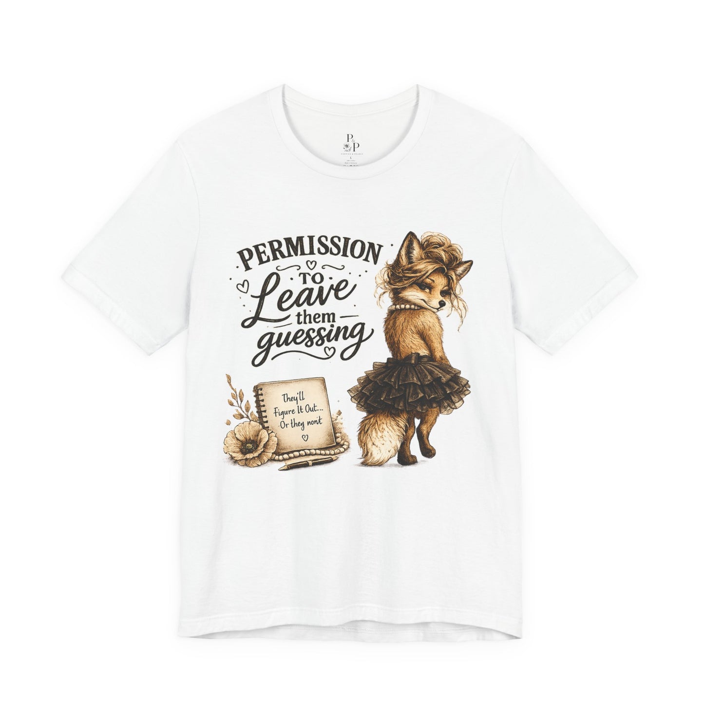 Permission to... Leave them Guessing  Unisex Jersey Short Sleeve Tee