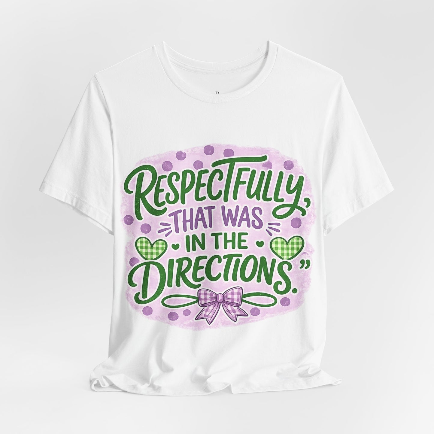 Respectfully Teacher -Unisex Jersey Short Sleeve Tee