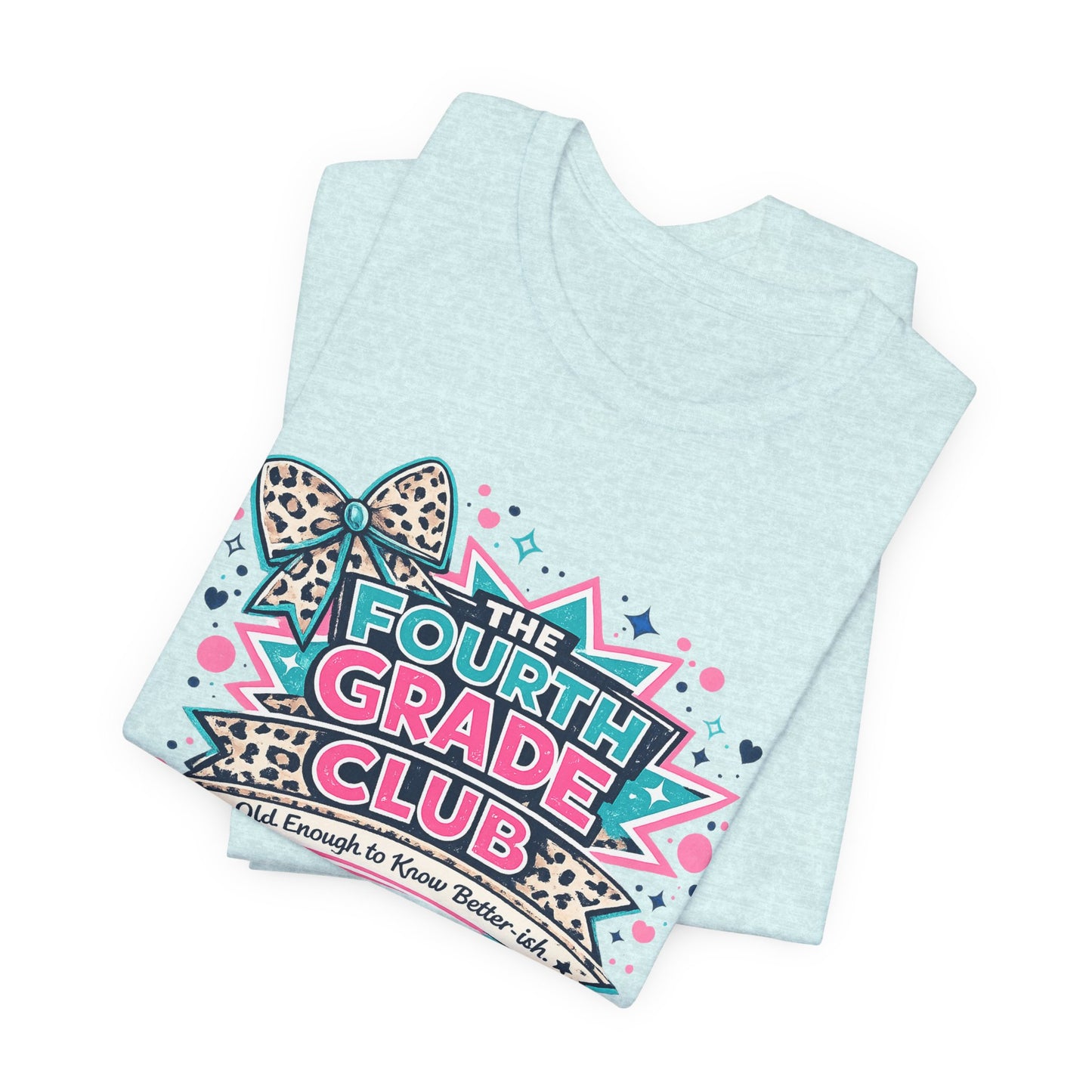 Fourth Grade Club - Unisex Jersey Short Sleeve Tee