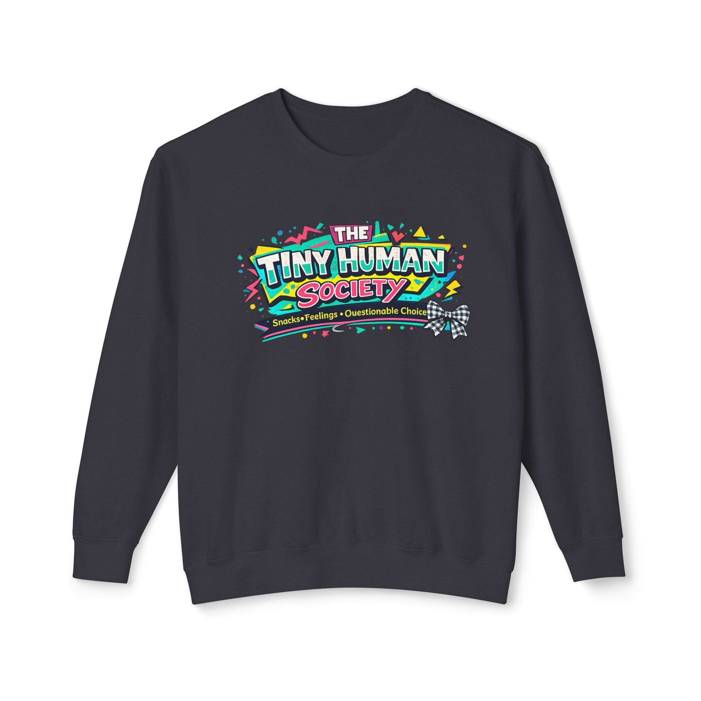 Tiny Human Society -Unisex Lightweight Crewneck Sweatshirt
