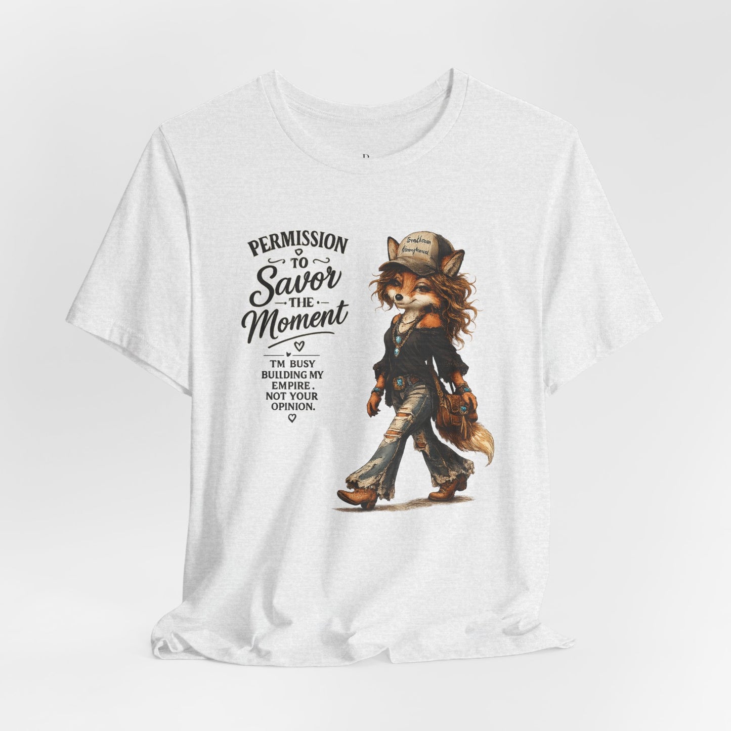 Permission to... Savor the MomentUnisex Jersey Short Sleeve Tee