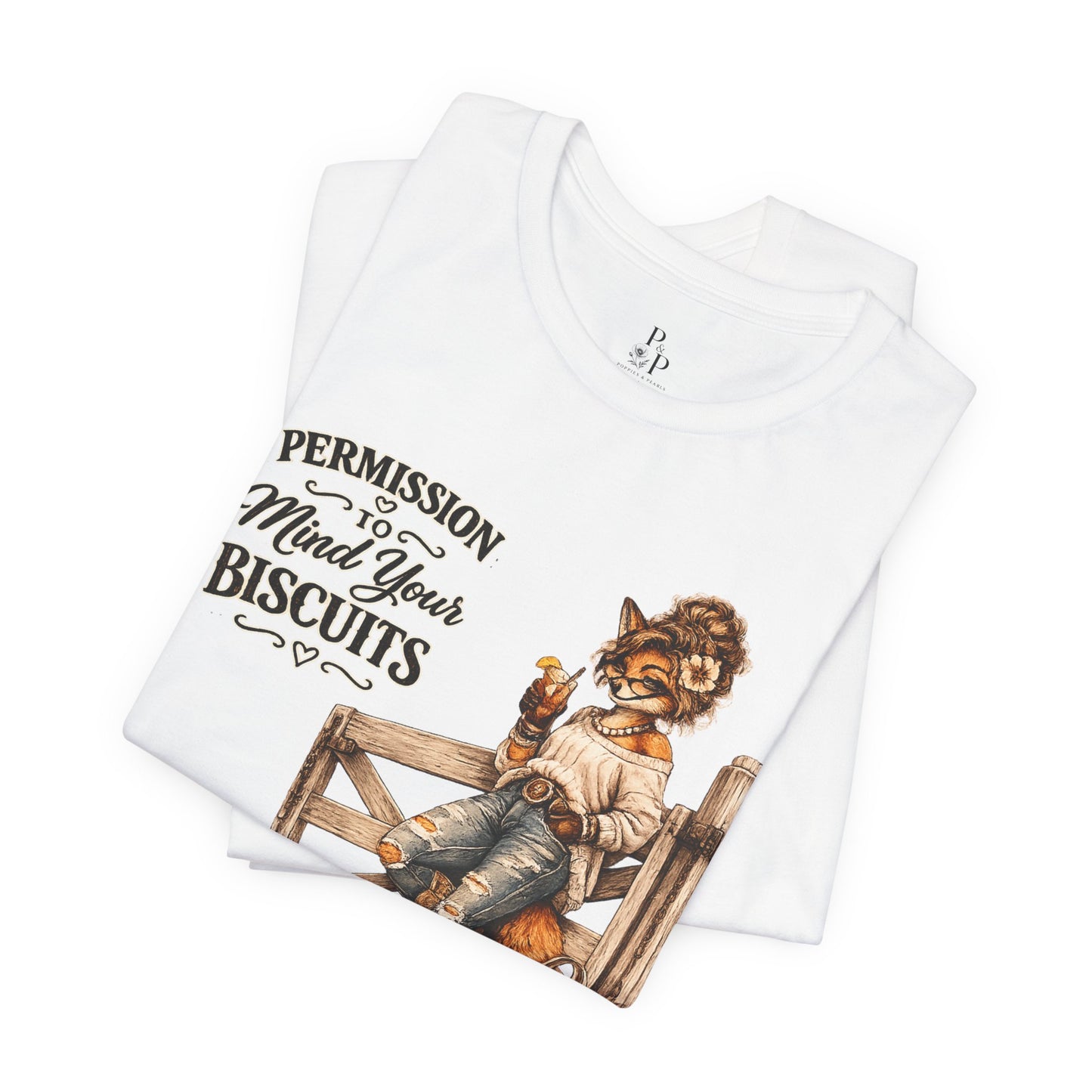 Permission to... Mind your own Biscuits Unisex Jersey Short Sleeve Tee