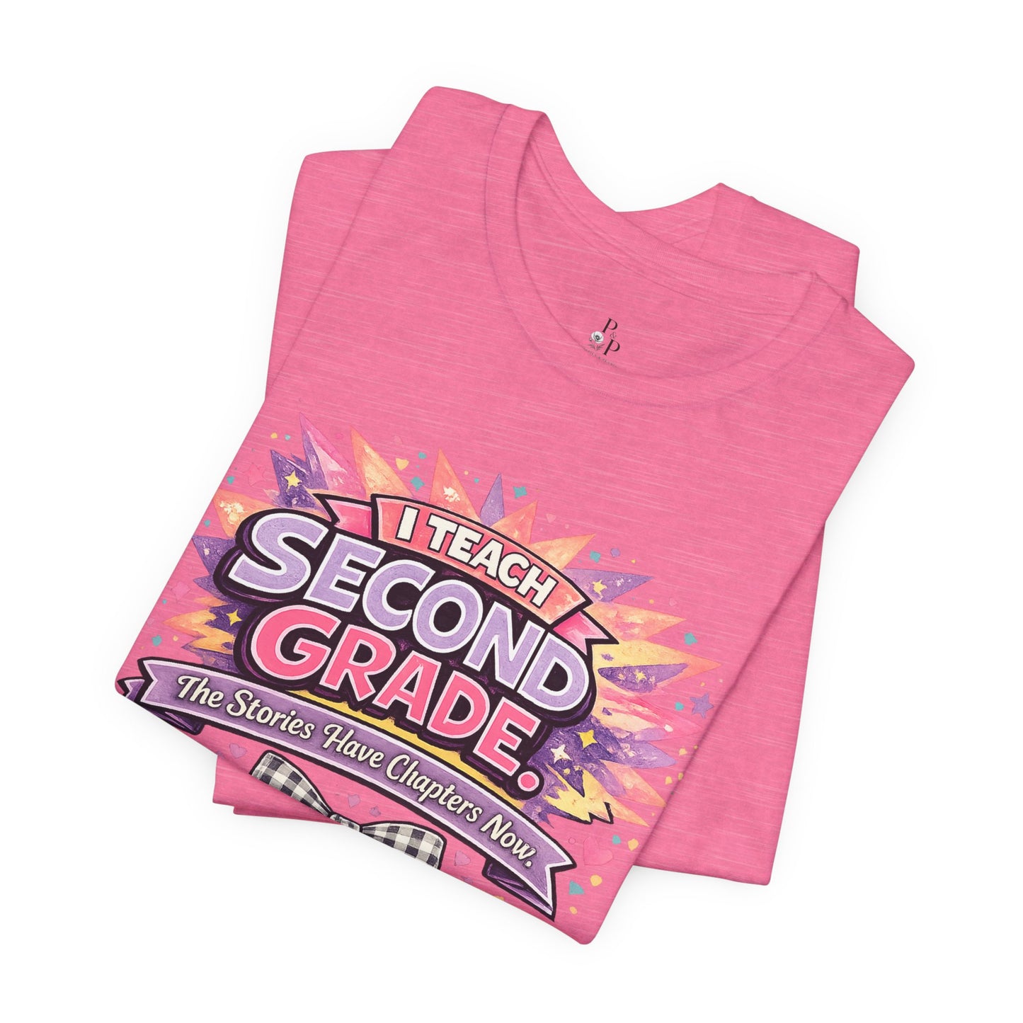 I Teach Second Grade - Unisex Jersey Short Sleeve Tee