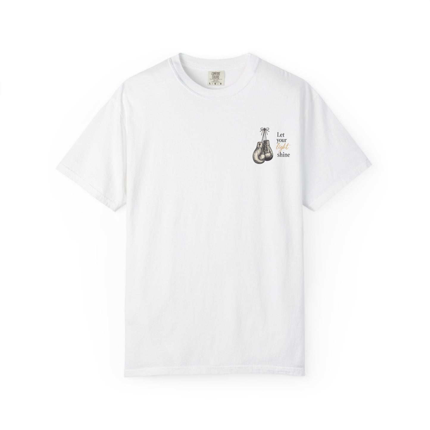 Fighting the Good Fight Grit & Grace collection -Unisex Garment-Dyed T-shirt