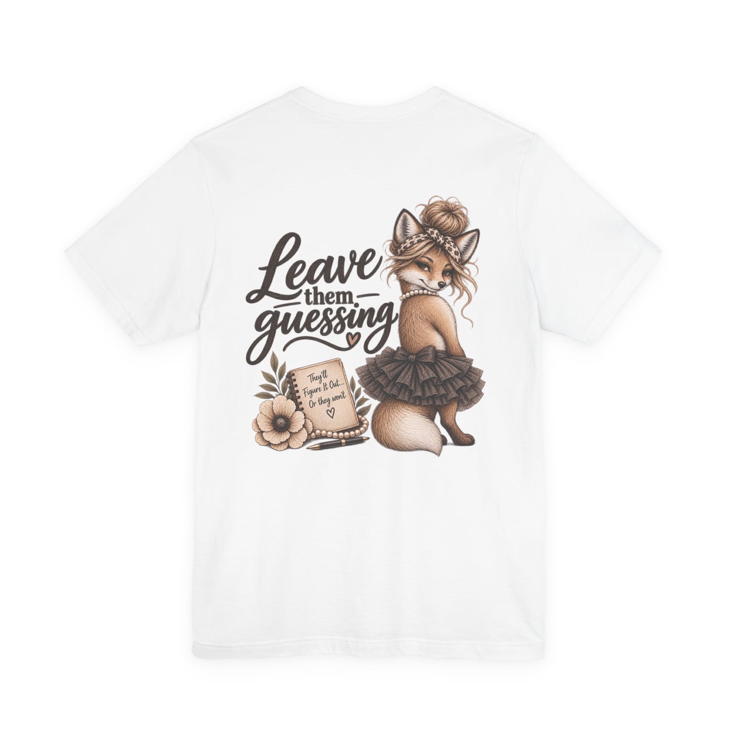 Permission to... Leave them Guessing  Unisex Jersey Short Sleeve Tee