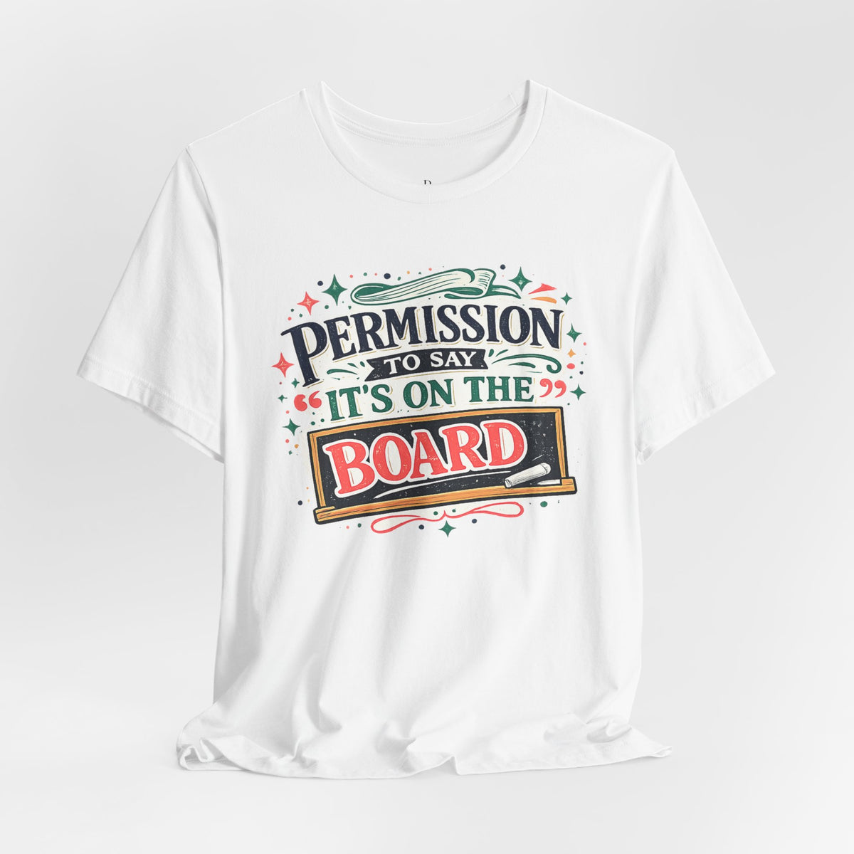 Permission to Say - Unisex Jersey Short Sleeve Tee