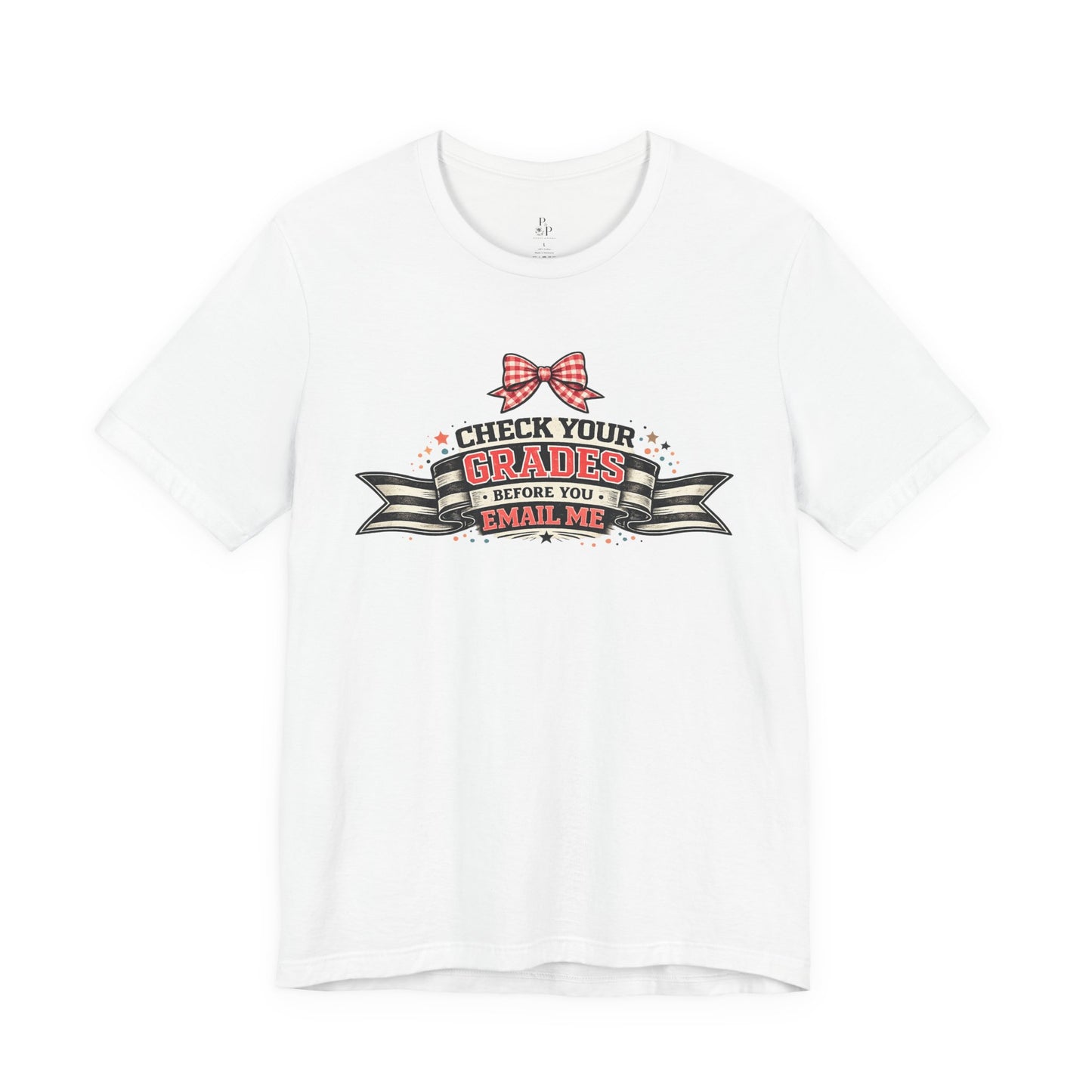 Check your Grades - Unisex Jersey Short Sleeve Tee