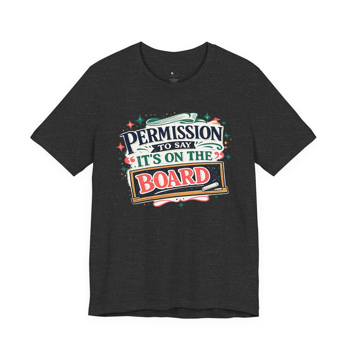 Permission to Say - Unisex Jersey Short Sleeve Tee