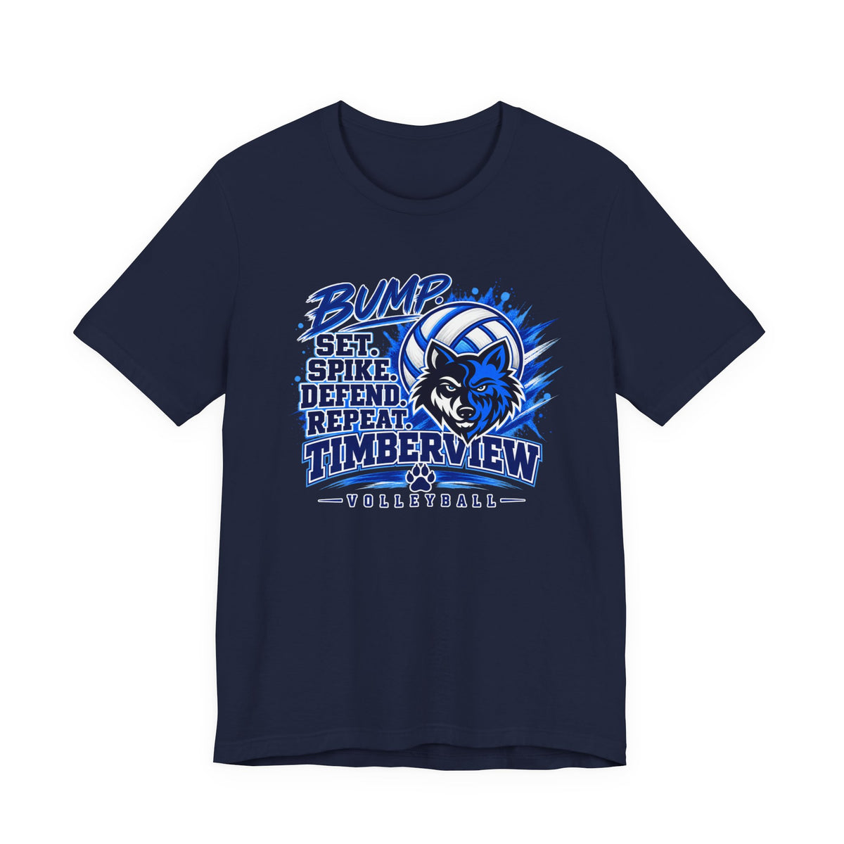 Timberview Volleyball Tee — "Bump Set Spike Defend Repeat" Wolf Mascot
